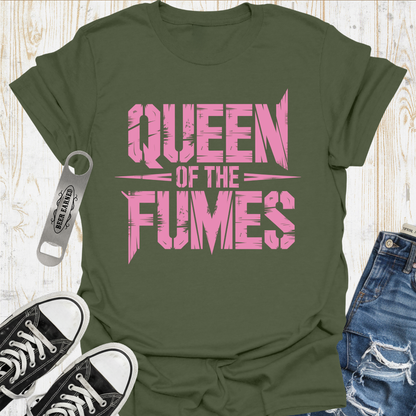 Queen of Fumes TShirt