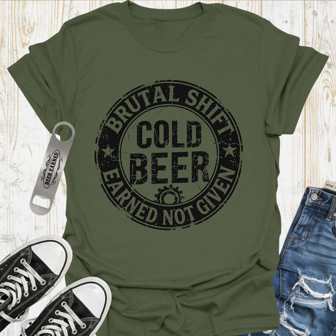 Brutal Shift Beer TShirt