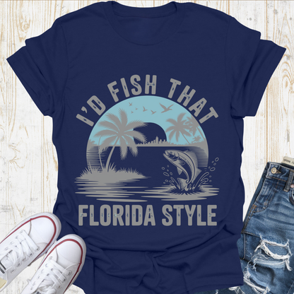I'd Fish That TShirt