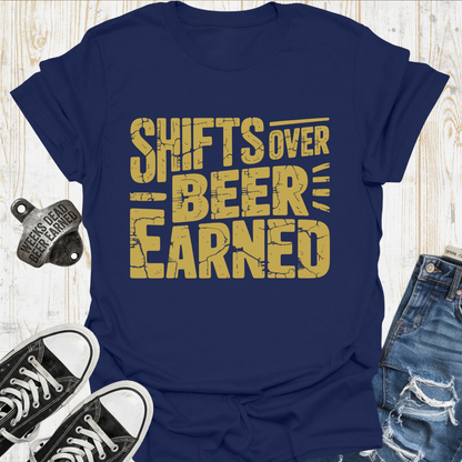 Shifts Over Beer TShirt