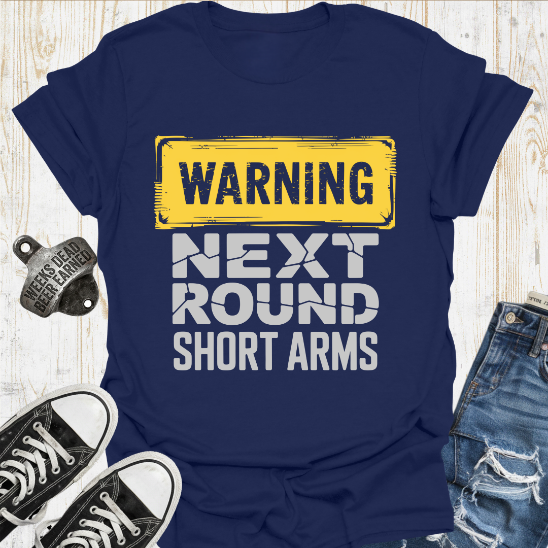 Warning Short Arms TShirt