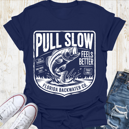 Pull Slow TShirt