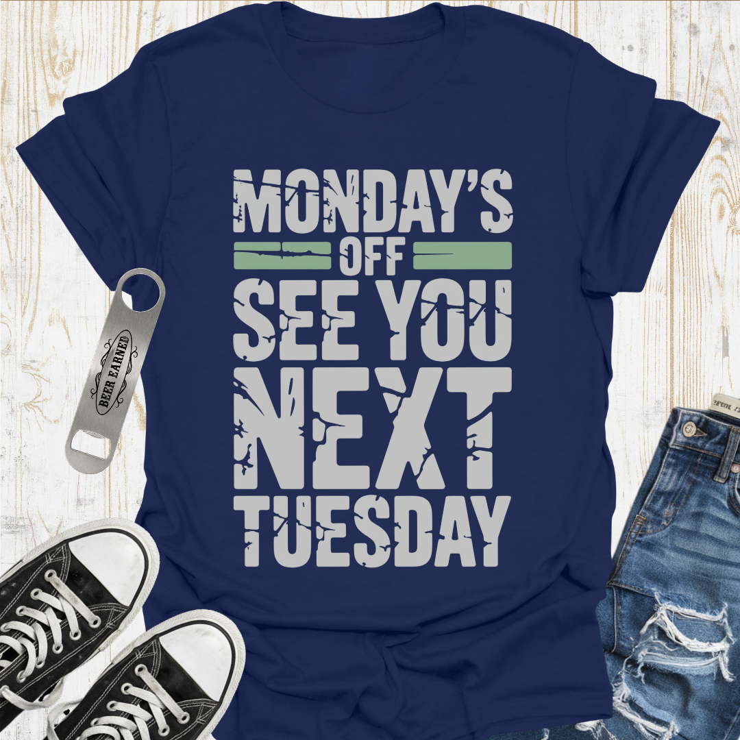 Next Tuesday TShirt