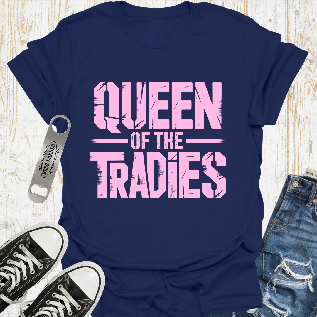 Queen of Tradies TShirt