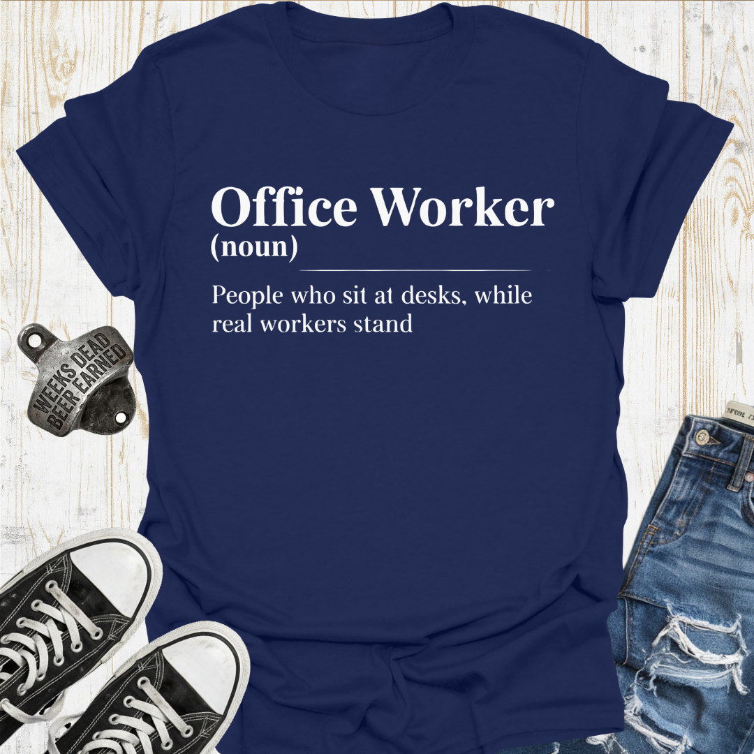 Office Worker Def'n TShirt