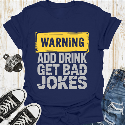 Warning Bad Jokes TShirt