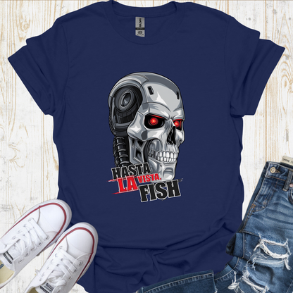 Asta La Vista TShirt
