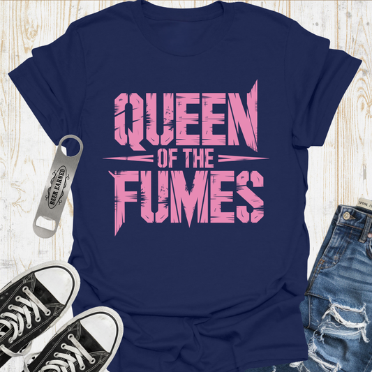Queen of Fumes TShirt