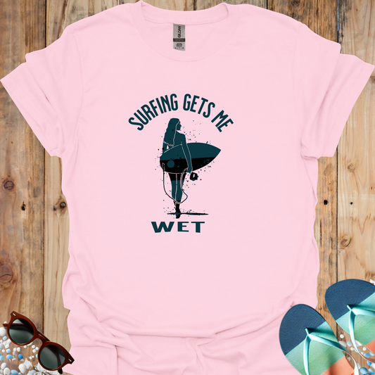 Surfing Gets Me Wet - U25