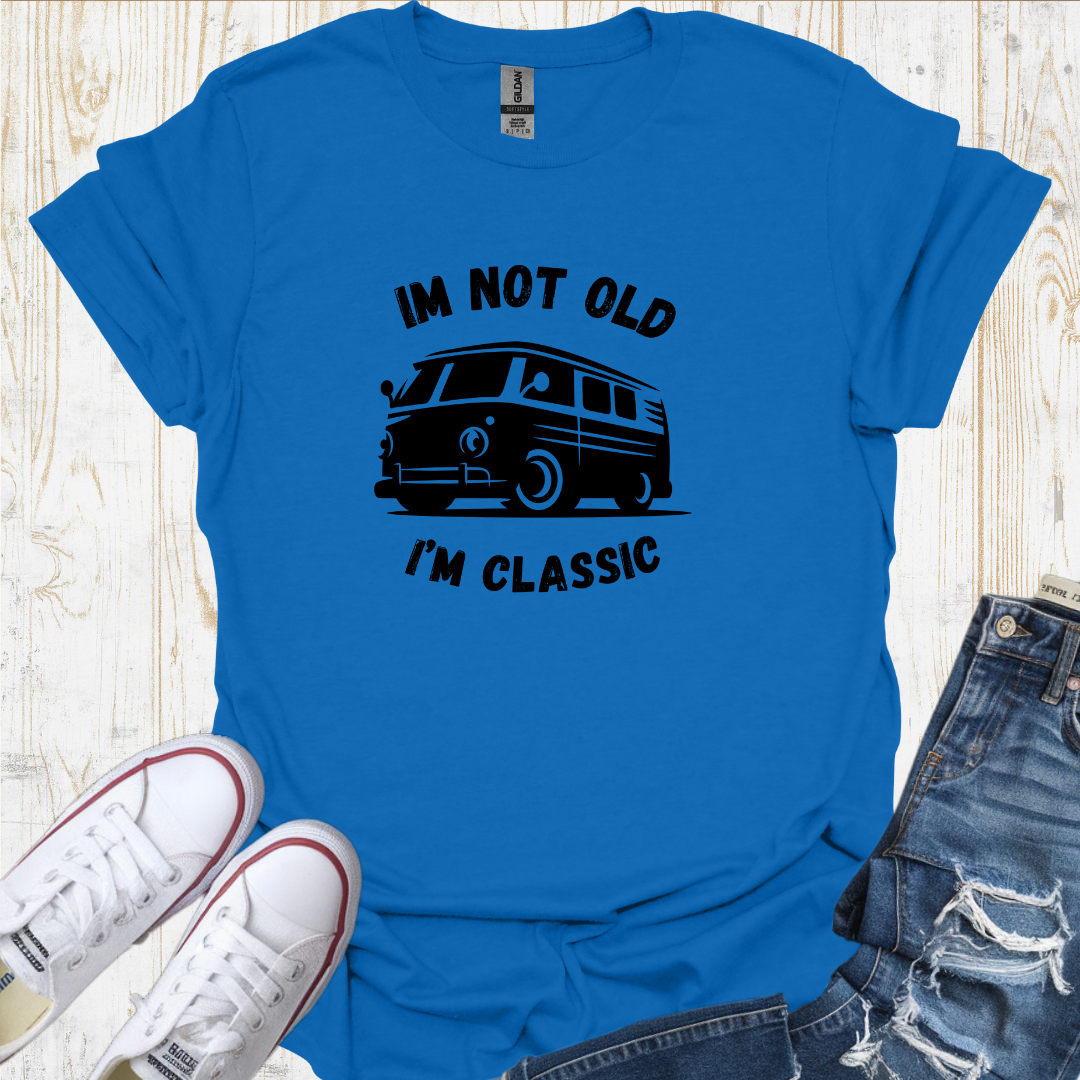 Im Not Old Im Classic - U25