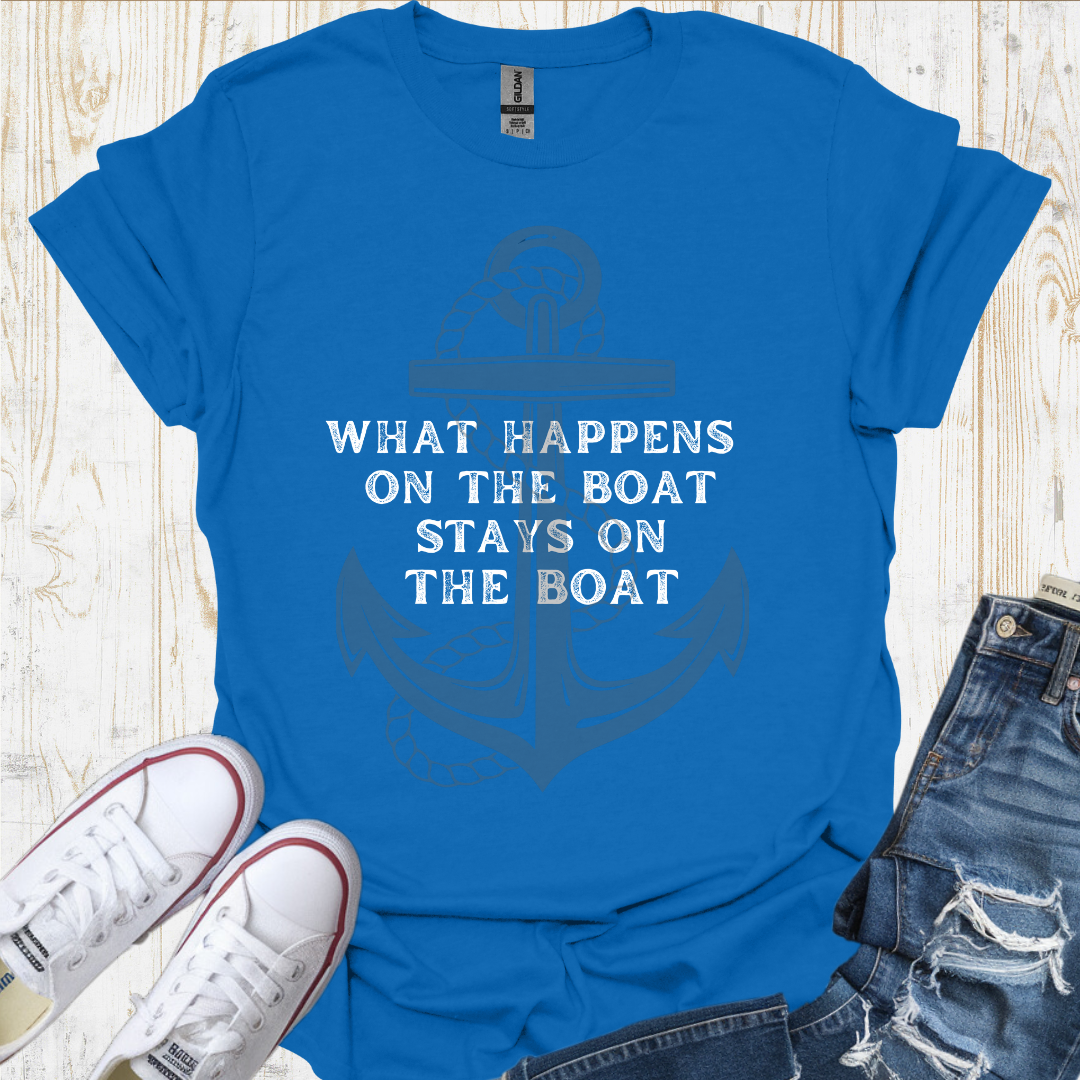 Stays On Boat TShirt