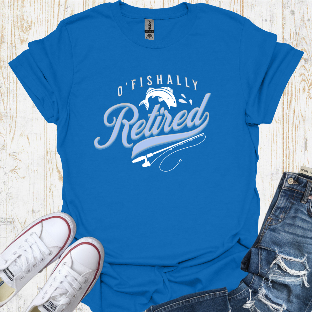 O'fishally Retired TShirt