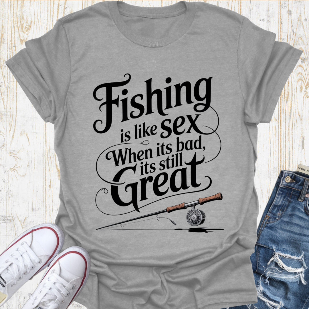 Sex Like Fishing TShirt