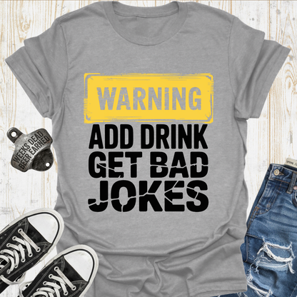 Warning Bad Jokes TShirt