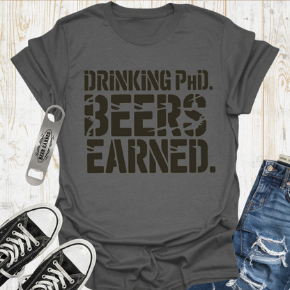 Drinking PhD TShirt