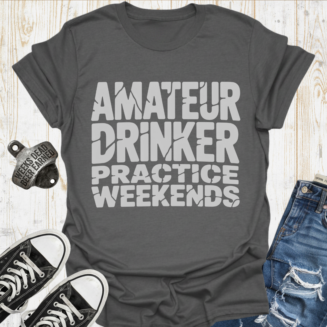 Amateur Drinker TShirt