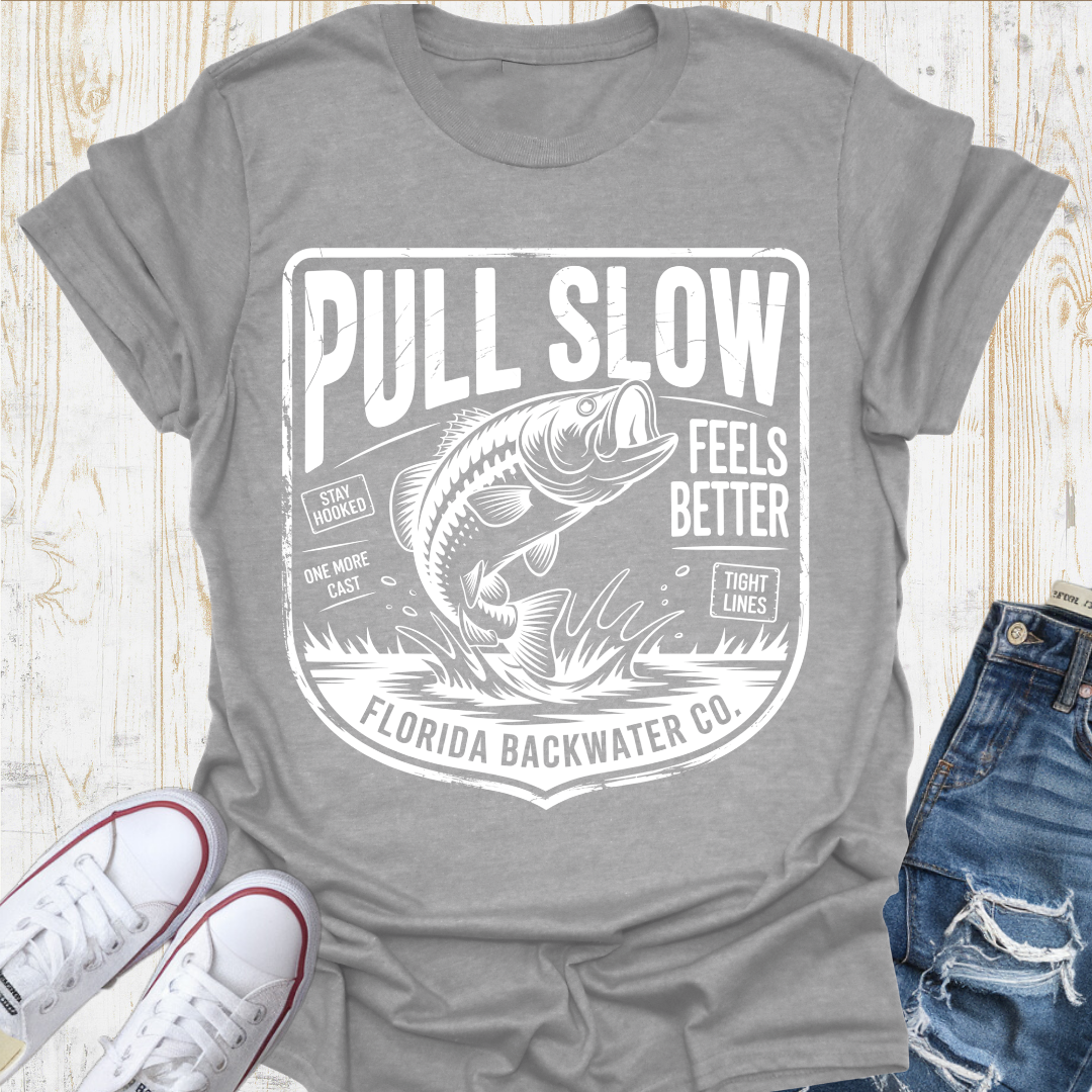 Pull Slow TShirt